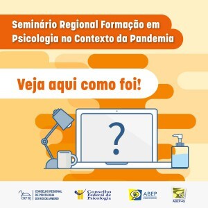 crp-rj-e-nucleo-abep-rio-promovem-seminario-regional-para-debater-estagio-em-tempos-de-pandemia