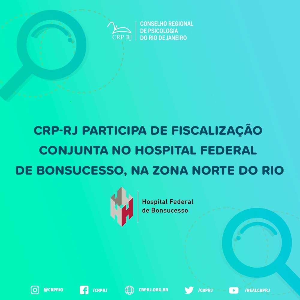 crp-rj-participa-de-fiscalizacao-conjunta-no-hospital-federal-de-bonsucesso-na-zona-norte-do-rio