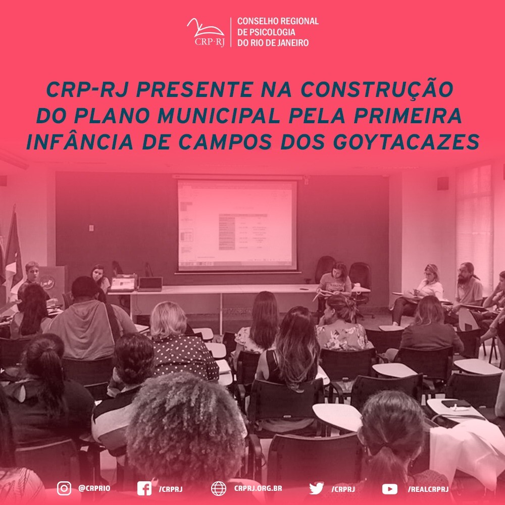 crp-rj-presente-na-construcao-do-plano-municipal-pela-primeira-infancia-de-campos-dos-goytacazes