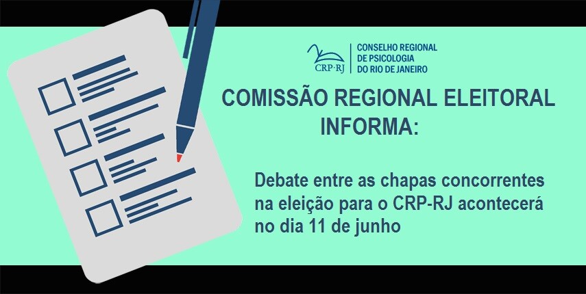 debate-entre-os-encabecadores-das-chapas-concorrentes-na-eleicao-para-o-crp-rj-acontecera-no-dia-11-de-junho