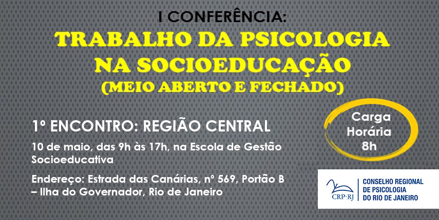 1o-encontro-regional-sobre-o-trabalho-da-psicologia-na-socioeducacao-sera-no-dia-10-de-maio-na-ilha-do-governador