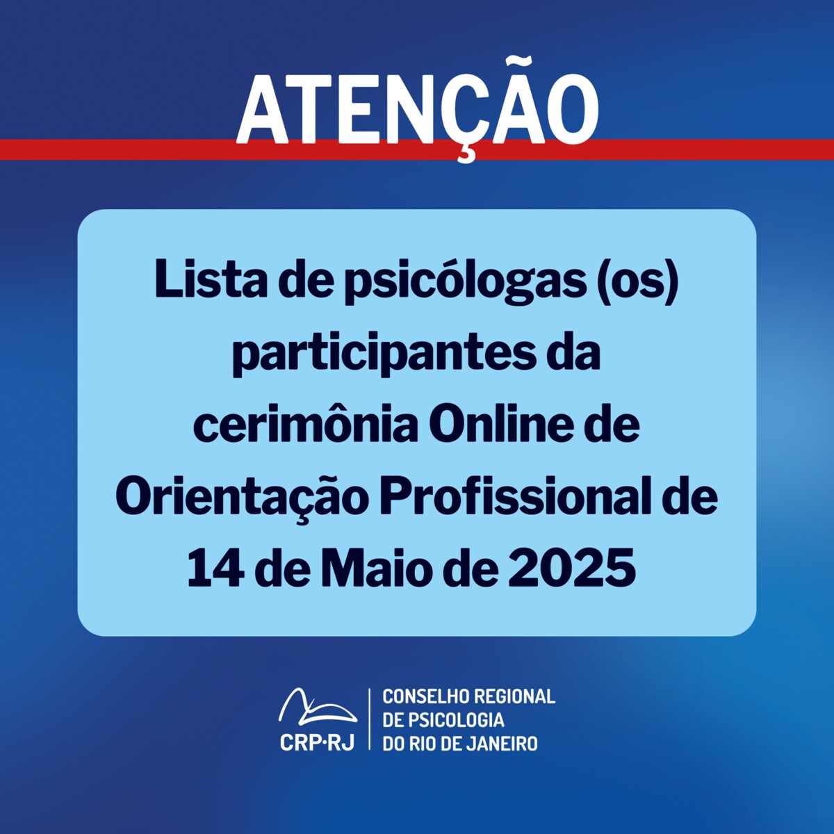 atencao-lista-de-psicologas-os-participantes-da-cerimonia-online-de-orientacao-profissional-de-14052025