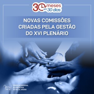 30-meses-em-30-dias-novas-comissoes-criadas-pela-gestao-do-xvi-plenario