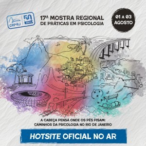 a-17a-mostra-regional-de-praticas-em-psicologia-esta-chegando-e-o-site-ja-esta-no-ar